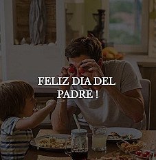 FELIZ DIA DEL PADRE